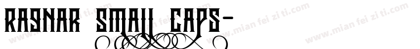 Ragnar Small Caps字体转换